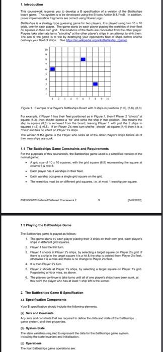 1 Introduction This Coursework Requires You To Develop A B Specification Of A Version Of The Battleships Board Game Th 2