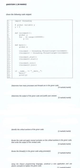 Question 2 38 Marks Given The Following Code Snippet 16 17 18 19 20 21 22 23 24 125 26 27 28 29 Import 1
