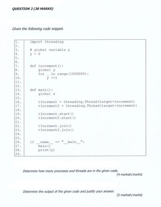 Question 2 38 Marks Given The Following Code Snippet 16 17 18 19 20 21 22 23 24 125 26 27 28 29 Import 2