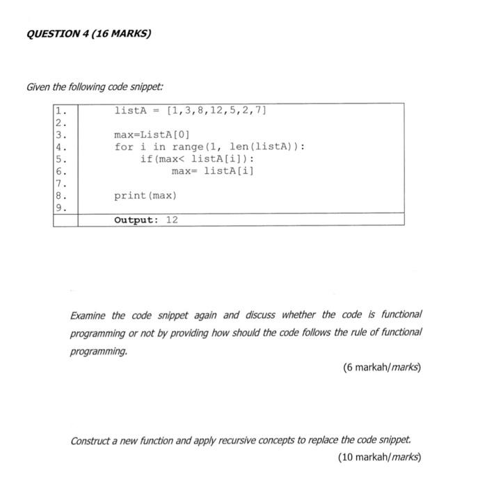 Question 4 16 Marks Given The Following Code Snippet 1 2 3 4 5 6 7 56 8 9 Lista 1 3 8 12 5 2 7 Max L 1