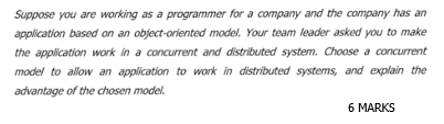 Suppose You Are Working As A Programmer For A Company And The Company Has An Application Based On An Object Oriented Mod 1