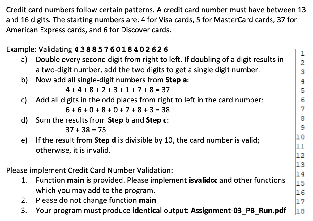 Credit Card Numbers Follow Certain Patterns A Credit Card Number Must Have Between 13 And 16 Digits The Starting Numbe 1