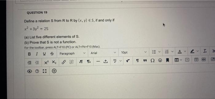 Question 19 Define A Relation S From R To R By X Y Es If And Only If X 3y 25 A List Five Different Elements 1