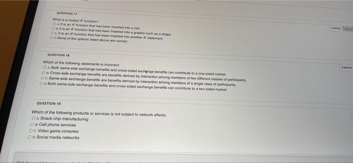 Question 17 What Is A Nosted If Function Oai An If Function That Has Been Inserted Into A Cel O It Is An If Function Th 1