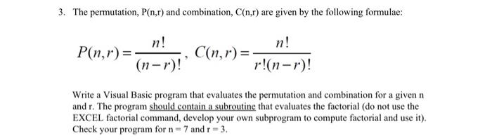 3 The Permutation P N R And Combination C N R Are Given By The Following Formulae P N R N C N R N R 1