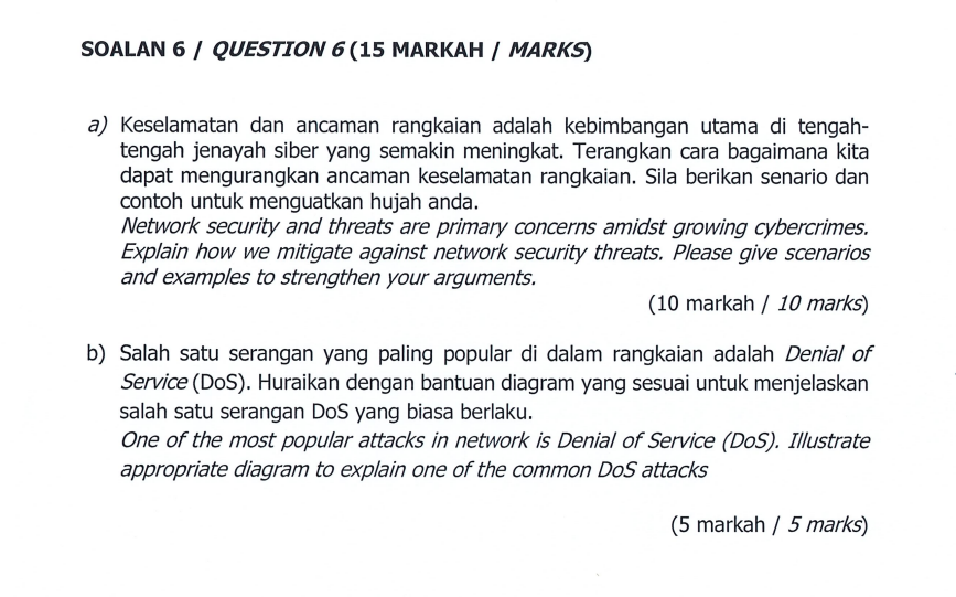 Soalan 6 Question 6 15 Markah Marks A Keselamatan Dan Ancaman Rangkaian Adalah Kebimbangan Utama Di Tengah Tenga 1