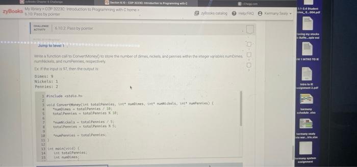 Zybooks Chapter My Library Cop 3223c Introduction To Programming With C Home 6 10 Pass By Pointer Challenge Activity 6 1