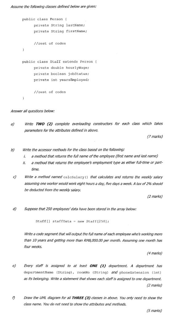 Assume The Following Classes Defined Below Are Given B C D E Public Class Person 1 Answer All Questions Below 1