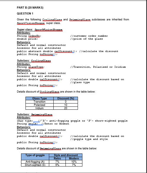 Part B 20 Marks Question 1 Given The Following Sun And Axiingiza Subclasses Are Inherited From Breatvizinheres Super C 1