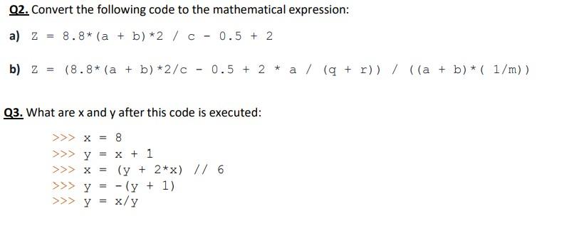 Q2 Convert The Following Code To The Mathematical Expression A Z 8 8 A B 2 C 0 5 2 B Z 8 8 A B 2 1
