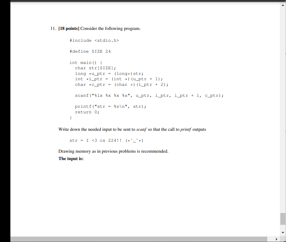 11 18 Points Consider The Following Program Include Define Size 24 Int Main Char Str Size Long U Ptr 1
