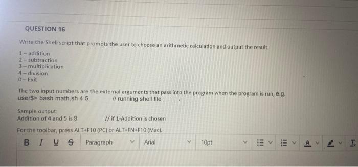 Question 16 Write The Shell Script That Prompts The User To Choose An Arithmetic Calculation And Output The Result 1 Ad 1