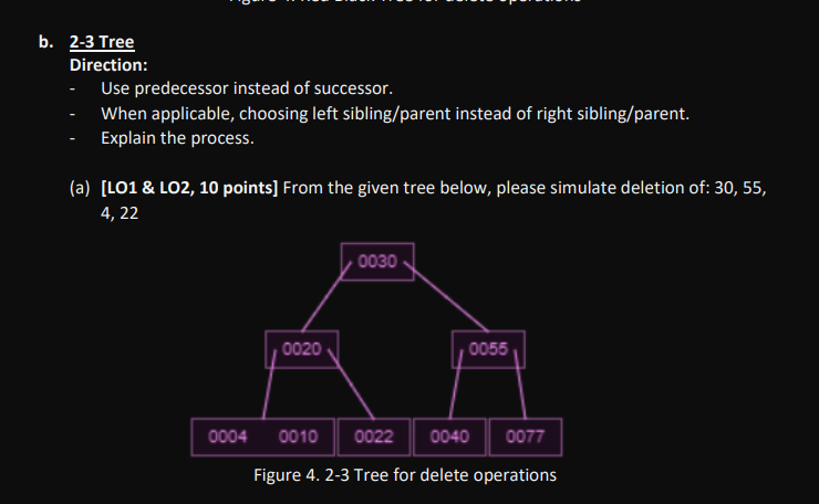B 2 3 Tree Direction When Applicable Choosing Left Sibling Parent Instead Of Right Sibling Parent Explain The 1