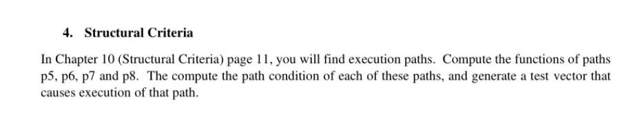 4 Structural Criteria In Chapter 10 Structural Criteria Page 11 You Will Find Execution Paths Compute The Functions 1