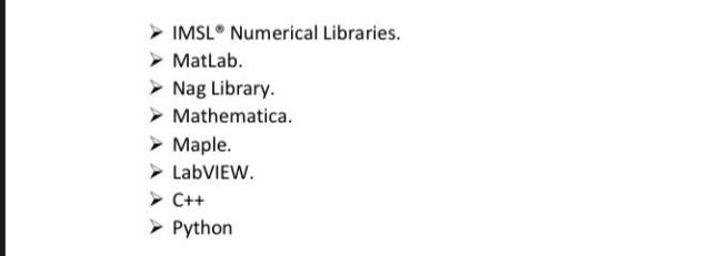 Imsl Numerical Libraries Matlab Nag Library Mathematica Maple Labview C Python 1