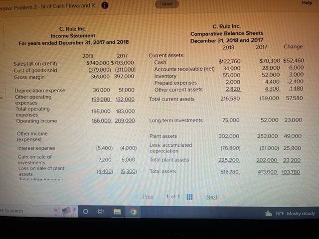 Ensive Problem 2 St Of Cash Flows And R S C Ruiz Inc Income Statement For Years Ended December 31 2017 And 2018 S 1