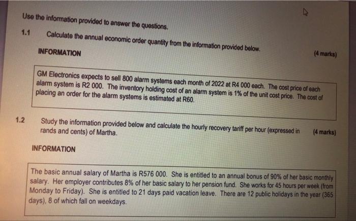 Use The Information Provided To Answer The Questions 1 1 1 2 Calculate The Annual Economic Order Quantity From The Info 1