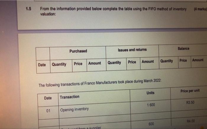 1 5 From The Information Provided Below Complete The Table Using The Fifo Method Of Inventory Valuation Date Quantity P 1