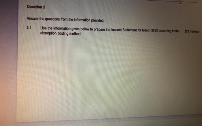 Question 2 Answer The Questions From The Information Provided 2 1 Use The Information Given Below To Prepare The Income 1
