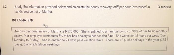 1 2 Study The Information Provided Below And Calculate The Hourly Recovery Tariff Per Hour Expressed In Rands And Cents 1