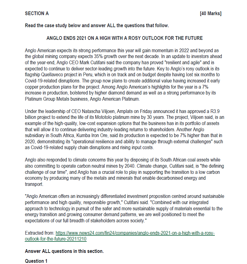 Section A Read The Case Study Below And Answer All The Questions That Follow 40 Marks Anglo Ends 2021 On A High With 1