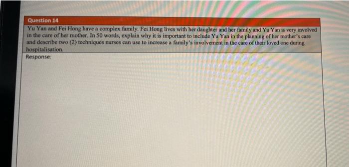 Question 14 Yu Yan And Fei Hong Have A Complex Family Fei Hong Lives With Her Daughter And Her Family And Yu Yan Is Ver 1