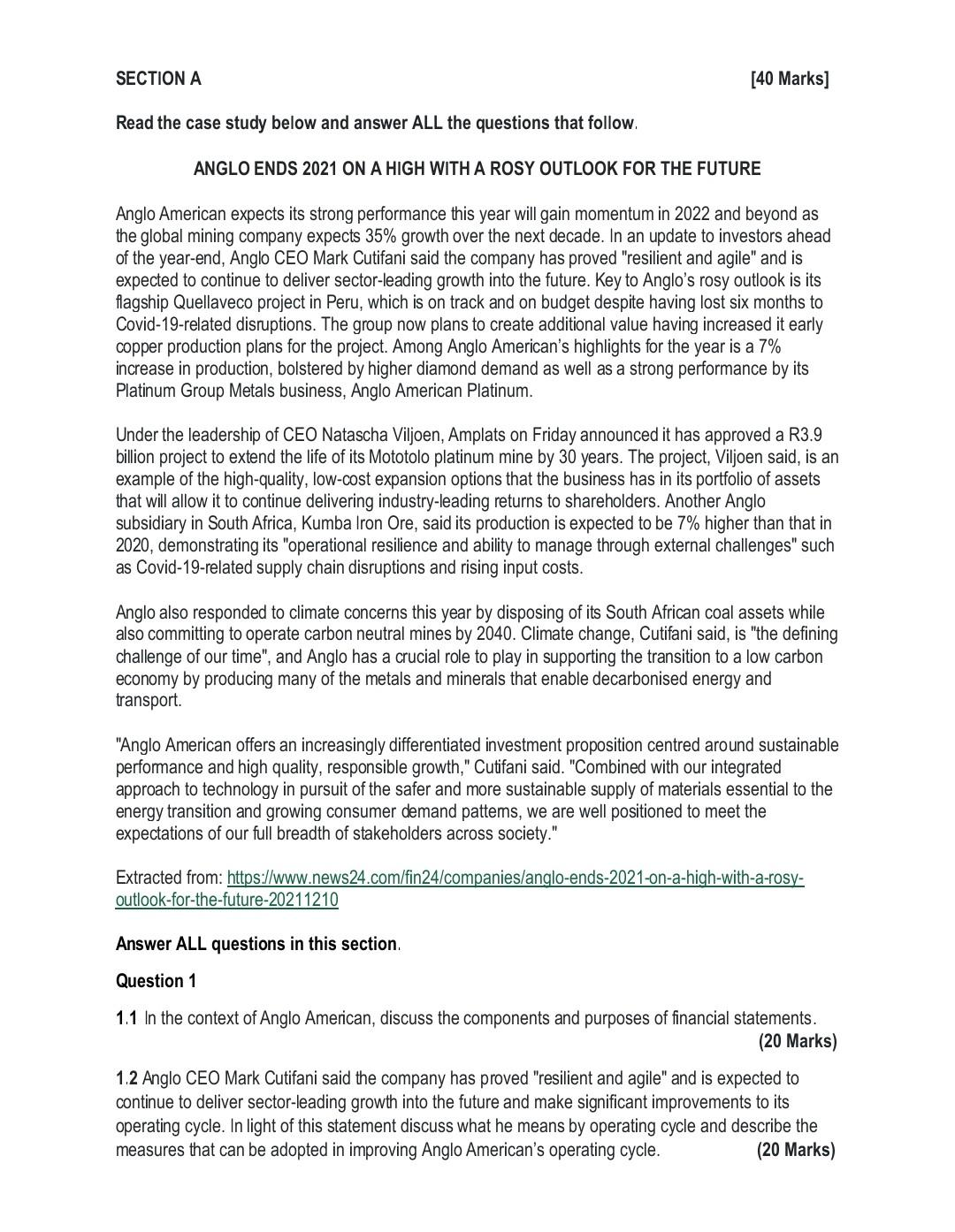 Section A Read The Case Study Below And Answer All The Questions That Follow 40 Marks Anglo Ends 2021 On A High With 1