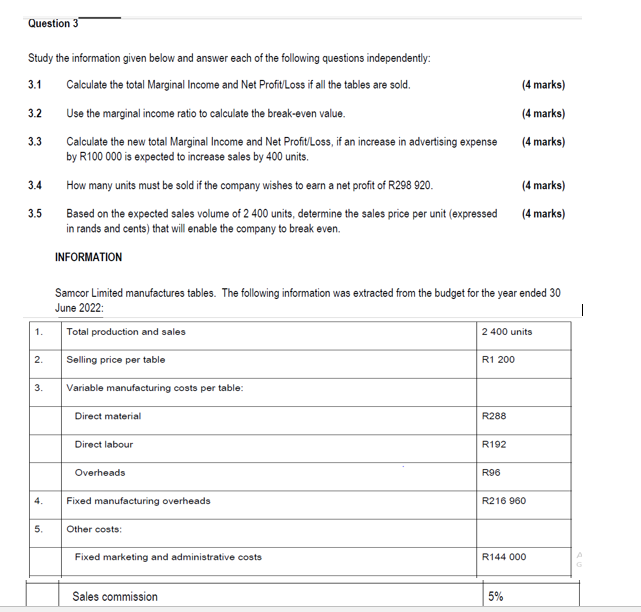 Question 3 Study The Information Given Below And Answer Each Of The Following Questions Independently 3 1 Calculate The 1