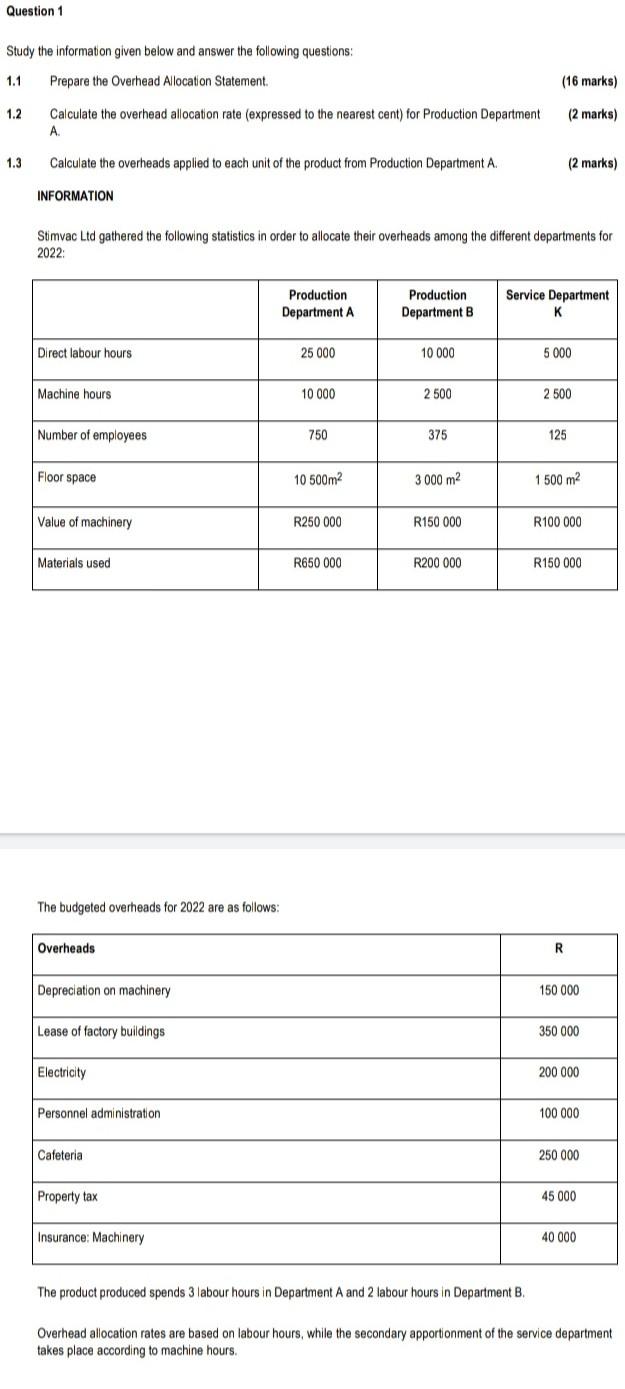Question 1 Study The Information Given Below And Answer The Following Questions 1 1 Prepare The Overhead Allocation Sta 1