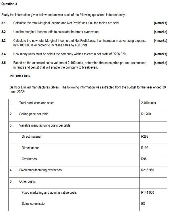 Question 3 Study The Information Given Below And Answer Each Of The Following Questions Independently 3 1 Calculate The 1