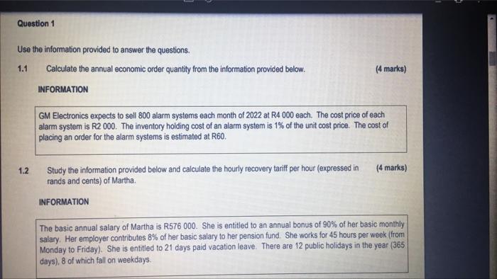 Question 1 Use The Information Provided To Answer The Questions 1 1 1 2 Calculate The Annual Economic Order Quantity Fr 1