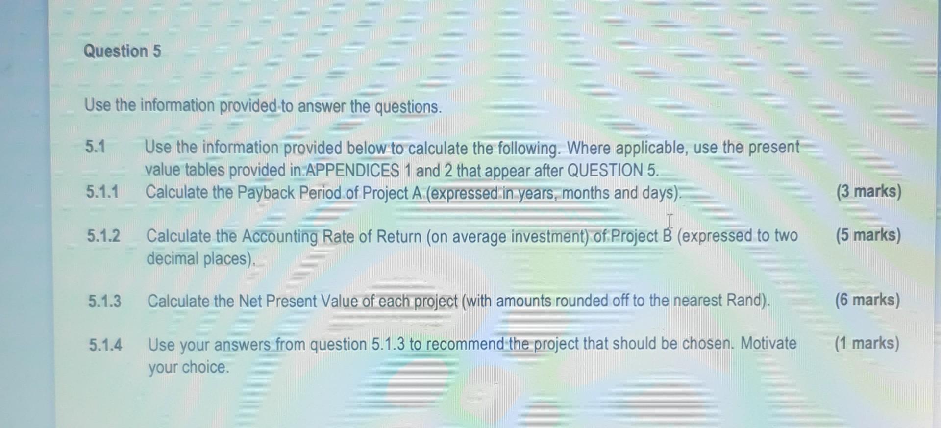 Question 5 Use The Information Provided To Answer The Questions Use The Information Provided Below To Calculate The Fol 1