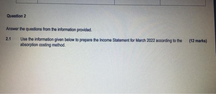 Question 2 Answer The Questions From The Information Provided Use The Information Given Below To Prepare The Income Sta 1