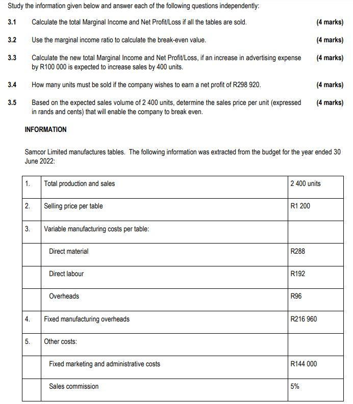 Study The Information Given Below And Answer Each Of The Following Questions Independently 3 1 Calculate The Total Marg 1