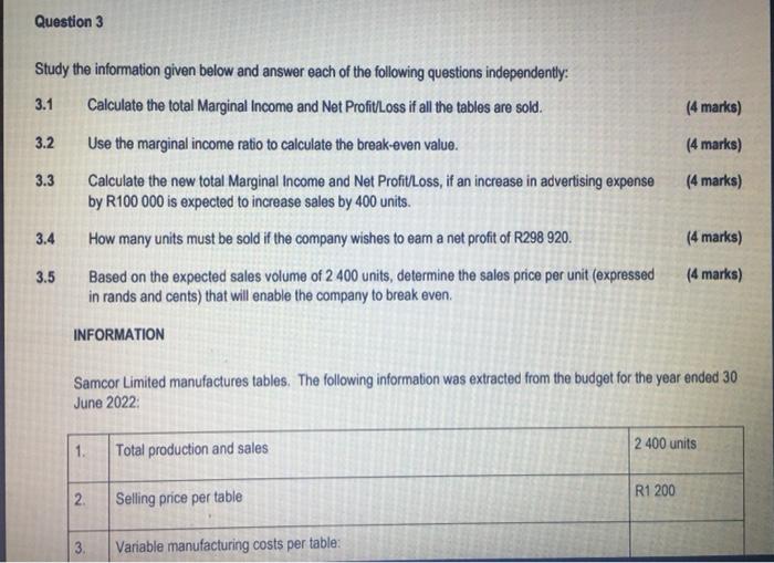 Question 3 Study The Information Given Below And Answer Each Of The Following Questions Independently Calculate The Tot 1