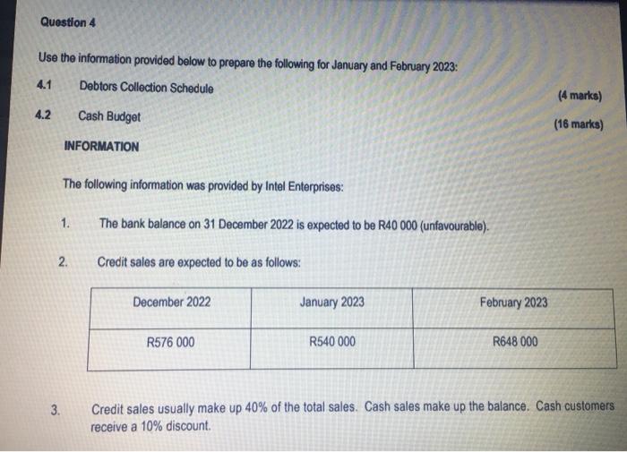 Question 4 Use The Information Provided Below To Prepare The Following For January And February 2023 4 1 Debtors Collec 1