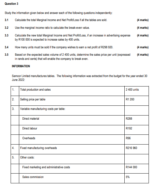 Question 3 Study The Information Given Below And Answer Each Of The Following Questions Independently Calculate The Tot 1