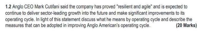 Section A Read The Case Study Below And Answer All The Questions That Follow 40 Marks Anglo Ends 2021 On A High With 2