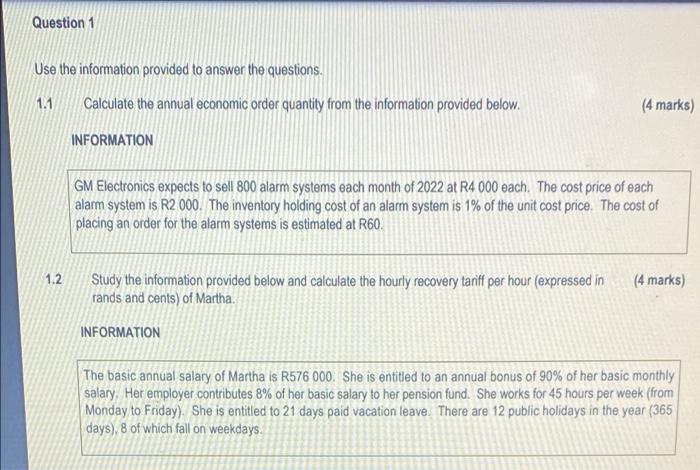 Question 1 Use The Information Provided To Answer The Questions 1 1 1 2 Calculate The Annual Economic Order Quantity Fr 1