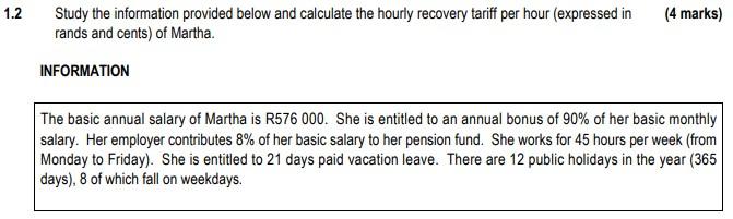 1 2 Study The Information Provided Below And Calculate The Hourly Recovery Tariff Per Hour Expressed In Rands And Cents 1