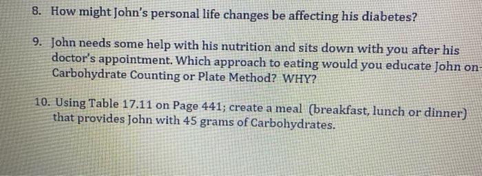 Assignment 6 Diabetes Case Study John Is A 49 Year Male With Type 2 Diabetes And Hypertension He Has Had Diabetes For 2
