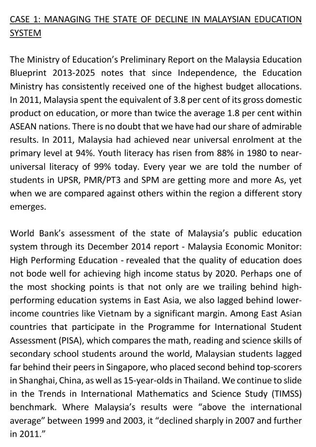Case 1 Managing The State Of Decline In Malaysian Education System The Ministry Of Education S Preliminary Report On Th 1