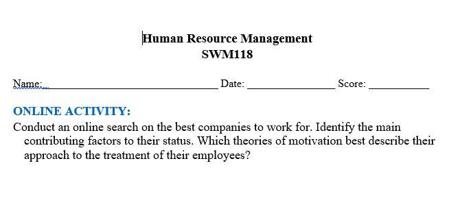 Human Resource Management Swm118 Date Name Online Activity Conduct An Online Search On The Best Companies To Work 1