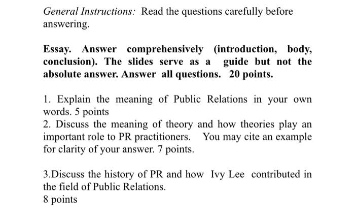 General Instructions Read The Questions Carefully Before Answering Essay Answer Comprehensively Introduction Body 1