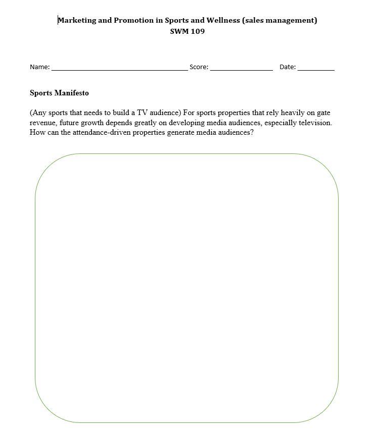 Name Marketing And Promotion In Sports And Wellness Sales Management Swm 109 Score Date Sports Manifesto Any Sport 1