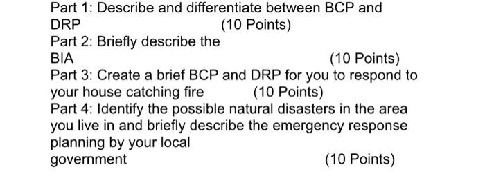 Part 1 Describe And Differentiate Between Bcp And Drp 10 Points Part 2 Briefly Describe The Bia 10 Points Part 3 1