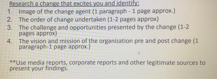 Research A Change That Excites You And Identify 1 Image Of The Change Agent 1 Paragraph 1 Page Approx 2 The Orde 1