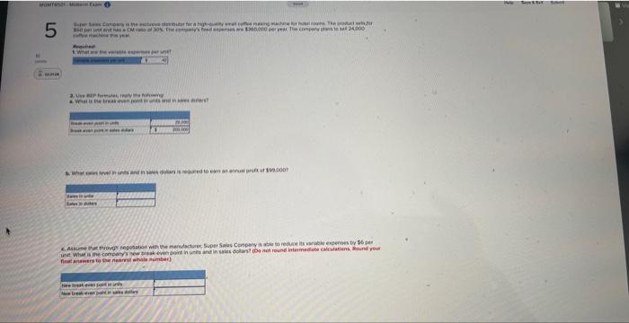 5 Miod 095 Regid What Are The Verstre Esperes Per 2 Uveles Reply The Foowing What Is The Break Even Point Inuts And In 1
