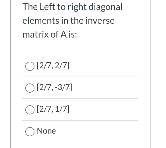 Use The Following Set Of Equations To Solve Questions 20 To 24 Based On Inverse Method 2x1 X2 4 3x1 2x2 2 1 5