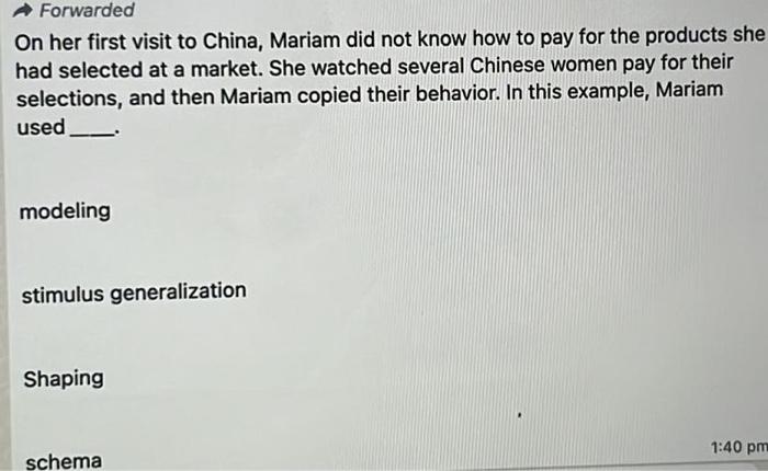 Forwarded On Her First Visit To China Mariam Did Not Know How To Pay For The Products She Had Selected At A Market She 1